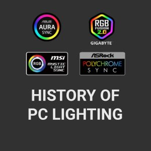 The history of PC lighting